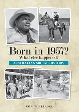 YEAR BOOK 1957 - WHAT ELSE HAPPENED?