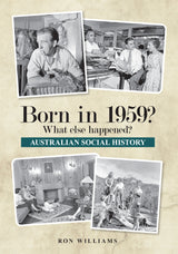 YEAR BOOK 1959 - WHAT ELSE HAPPENED?