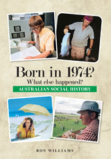 YEAR BOOK 1974 - WHAT ELSE HAPPENED?