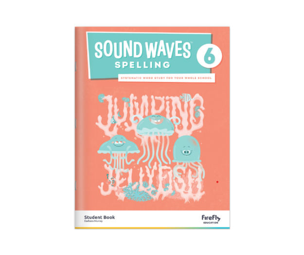 Picture of Sound Waves Spelling Student Book 6 [Firefly Press]